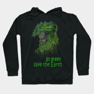 Go green,save the Earth Hoodie